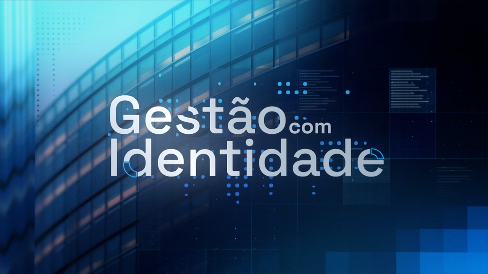 Gestão com identidade