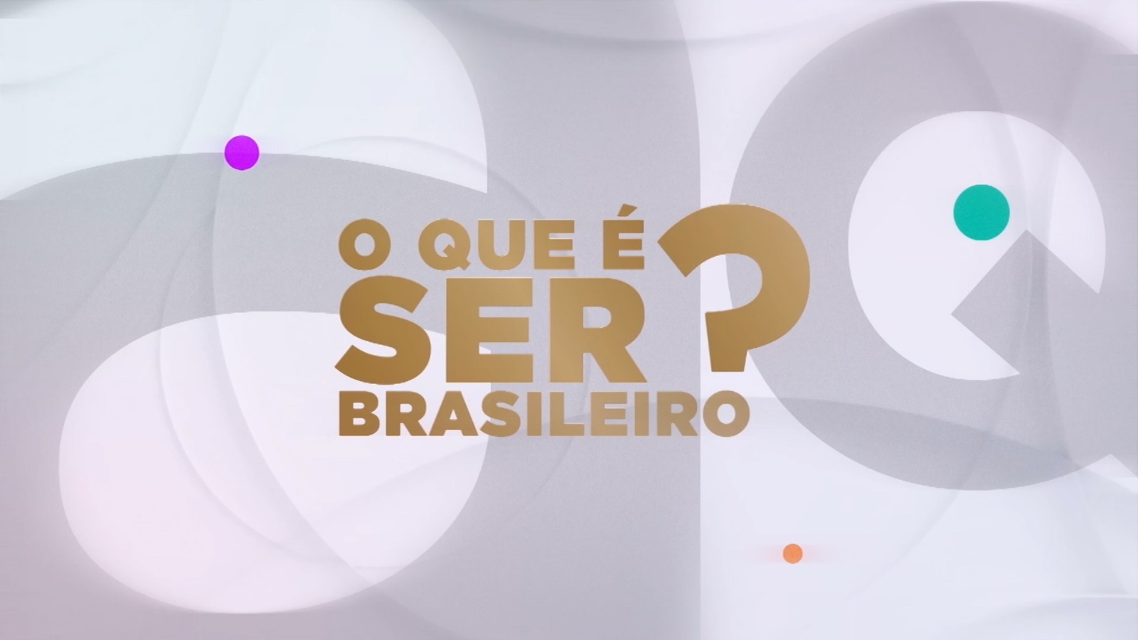O que é ser brasileiro